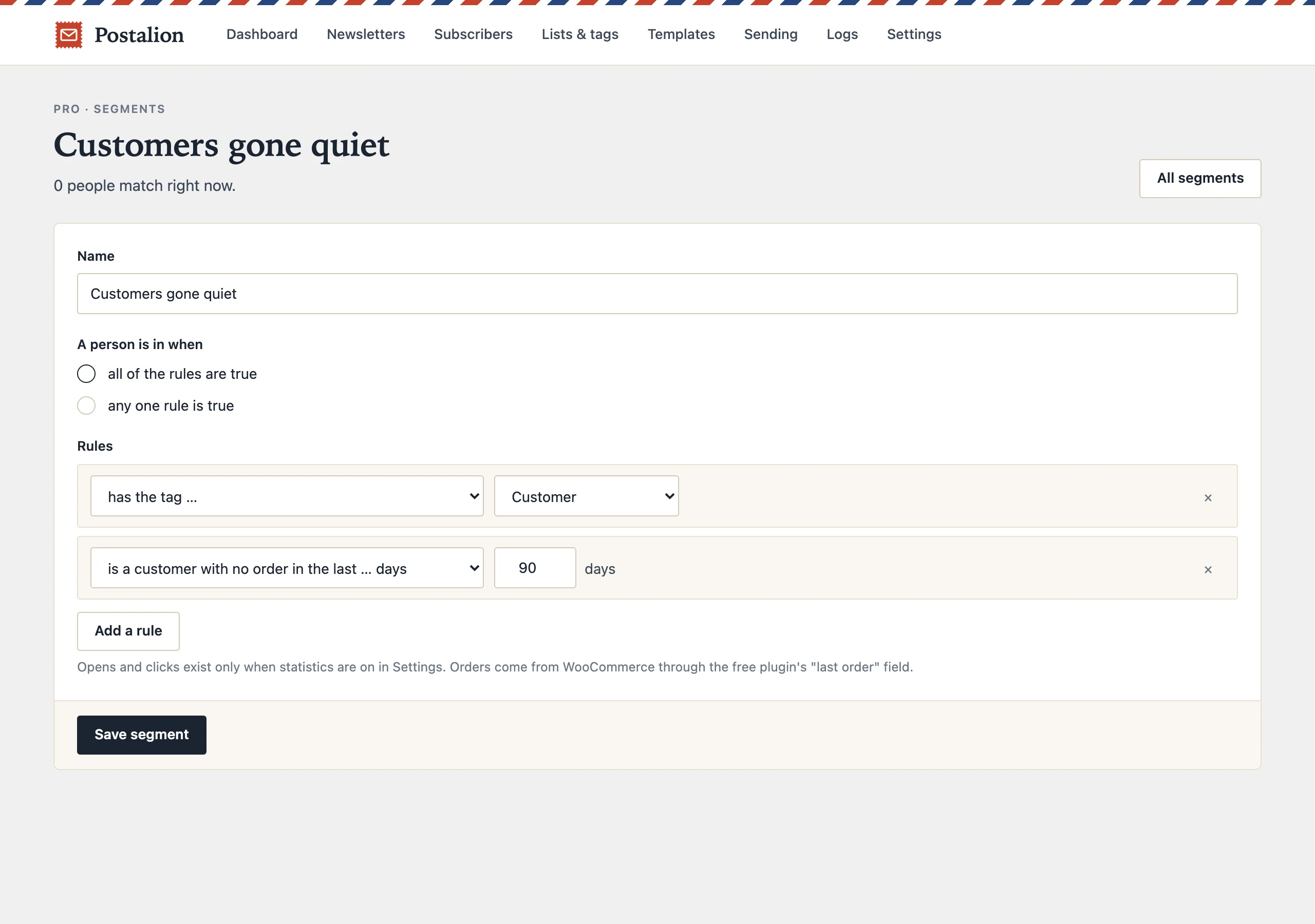 The segment editor: Customers gone quiet, has the tag Customer and no order in the last 90 days, counted right now.