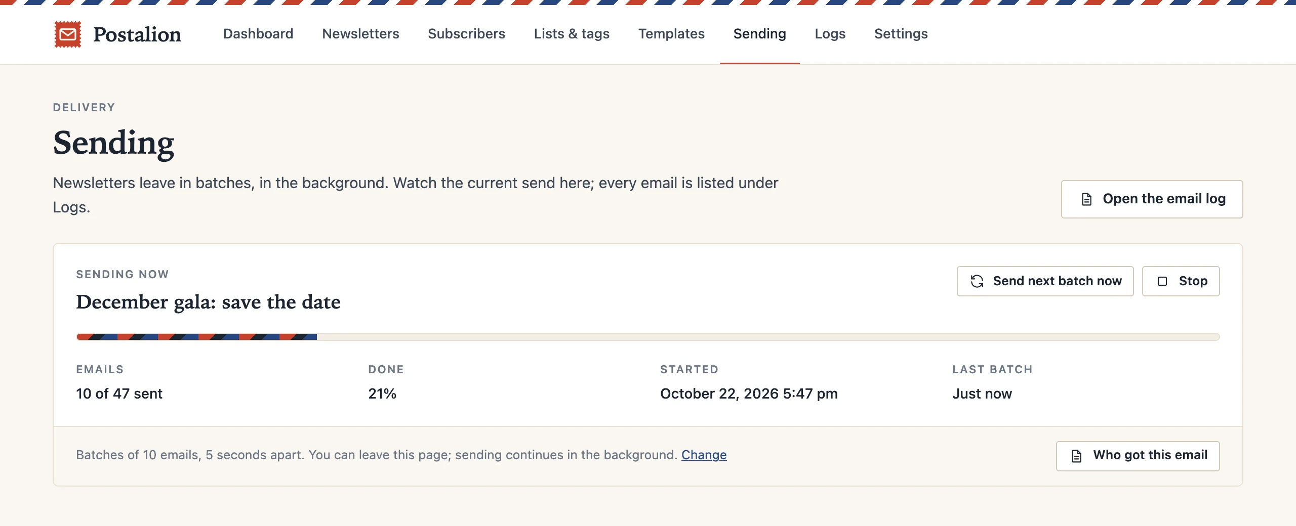 The Sending screen: a newsletter at 10 of 47 emails, with buttons to send the next batch or stop.